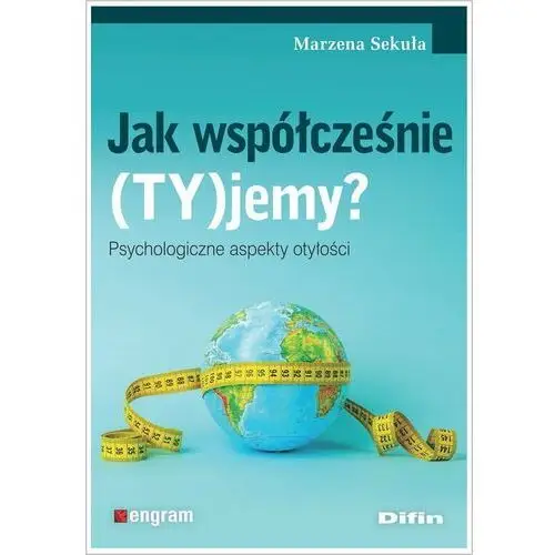 Jak współcześnie (TY)jemy?