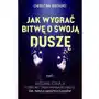 Jak wygrać bitwę o swoją duszę Sklep on-line