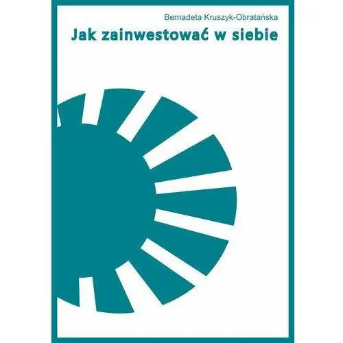 Jak zainwestować w siebie - ebook epub