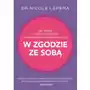 Jak zerwać z ograniczającymi schematami, złymi relacjami i żyć w zgodzie ze sobą Sklep on-line