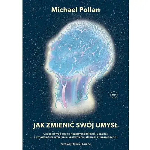 Jak zmienić swój umysł? Wydawnictwo krytyki politycznej