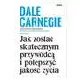 Jak zostać skutecznym przywódcą i polepszyć jakość życia Sklep on-line