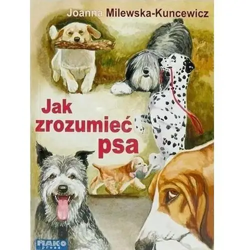 Jak zrozumieć psa