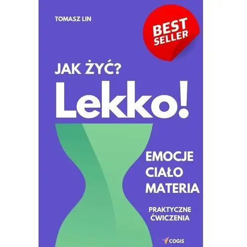 Jak żyć? Lekko