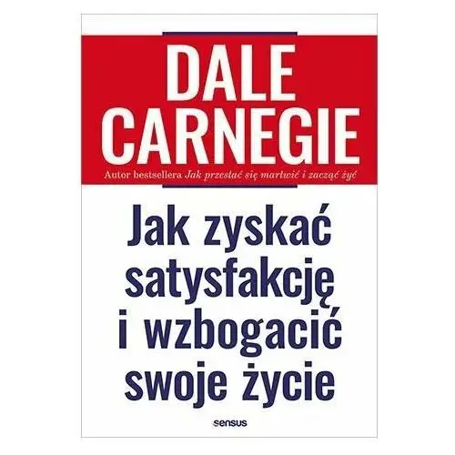 Jak zyskać satysfakcję i wzbogacić swoje życie