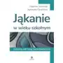 Jąkanie w wieku szkolnym terapia metodą tarkowskiego - zbigniew tarkowski,agnieszka okrasińska Sklep on-line