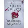 Jakiej śmierci najbardziej się boisz Sklep on-line