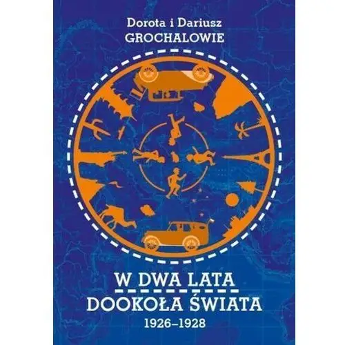 W dwa lata dookoła świata 1926-1928