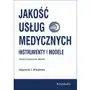 Jakość usług medycznych. Instrumenty i modele Sklep on-line