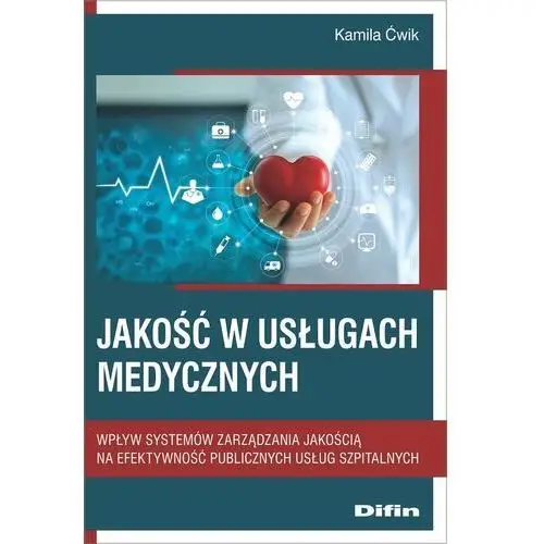 Jakość w usługach medycznych