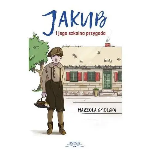 Jakub i jego szkolna przygoda