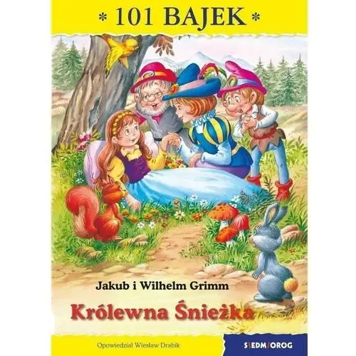 101 bajek. królewna śnieżka Jakub i wilhelm grimm 2