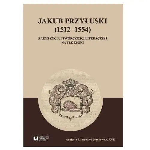 Jakub przyłuski (1512-1554)