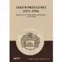 Jakub przyłuski (1512–1554) zarys życia i twórczości literackiej na tle epoki Wydawnictwo uniwersytetu łódzkiego Sklep on-line