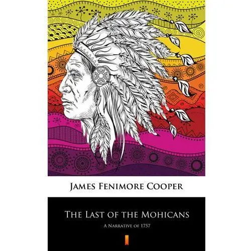 James fenimore cooper The last of the mohicans