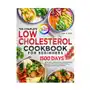 The complete low cholesterol cookbook for beginners James pattinson Sklep on-line