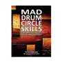 Jammin! publications Mad drum circle skills: fundamental concepts and foundational drillz Sklep on-line