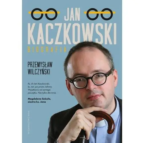 Jan Kaczkowski. Biografia wyd. 2