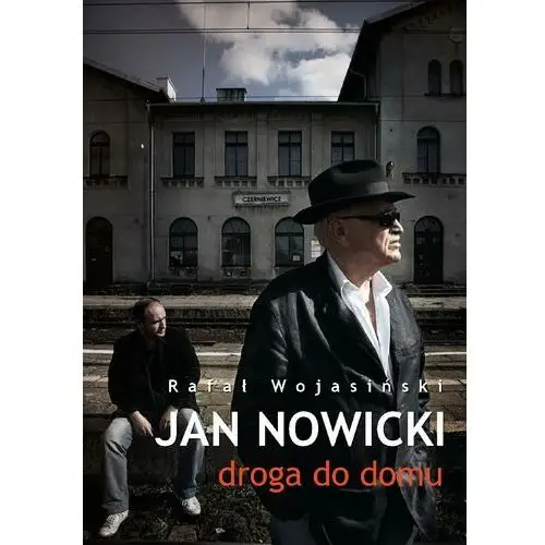 Jan nowicki. droga do domu