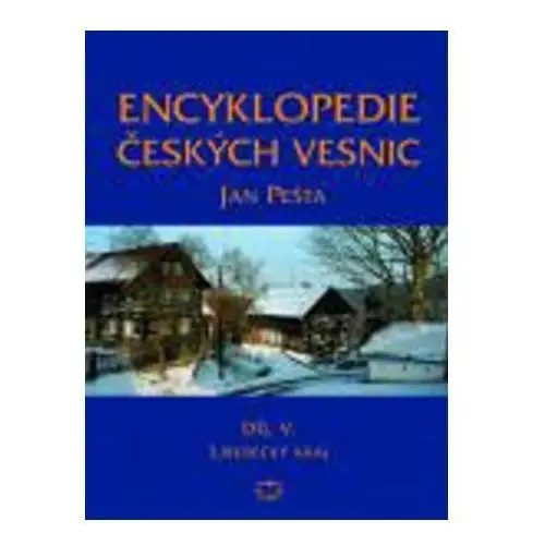 Encyklopedie českých vesnic v. – liberecký kraj Jan pešta