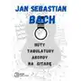 Jan Sebastian Bach. Zbiór utworów. Nuty, tabulatury, akordy na gitarę- e-book do samodzielnego wydruku Sklep on-line