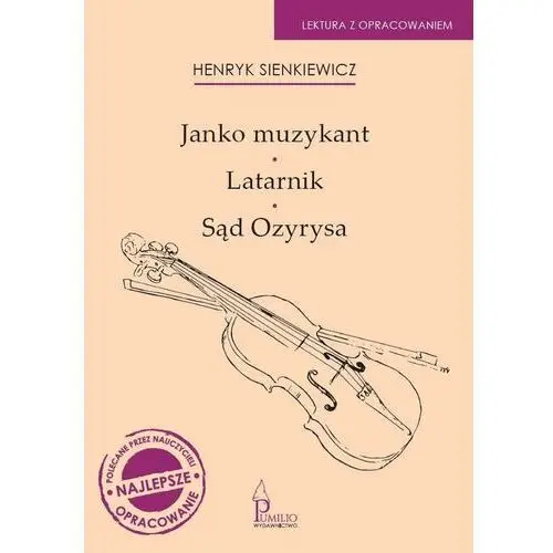 Janko Muzykant / Latarnik / Sąd Ozyrysa