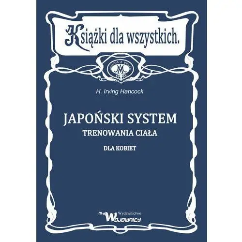 Japoński system trenowania ciała dla kobiet