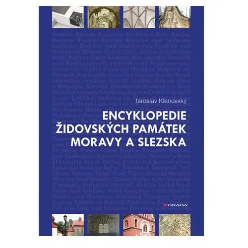 Encyklopedie židovských památek moravy a slezska Jaroslav klenovský
