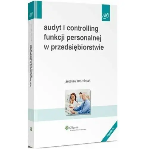 Jarosław marciniak Audyt i controlling funkcji personalnej w przedsiębiorstwie