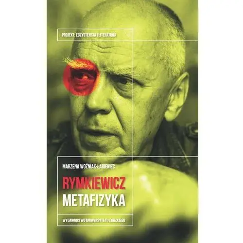 Jarosław Marek Rymkiewicz. Metafizyka