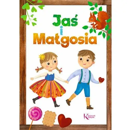 Jaś i Małgosia. Kolorowa klasyka