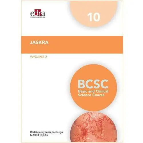 Jaskra. Bcsc 10. Seria Basic And Clinical Science Course