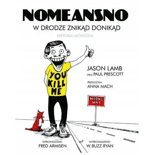 Jason Lamb NoMeansNo: w drodze znikąd donikąd CD Live in Warsaw