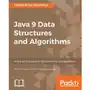 Java 9 Data Structures and Algorithms Sklep on-line