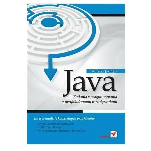 Java. Zadania z programowania z przykładowymi rozwiązaniami