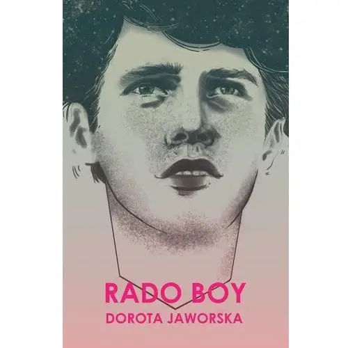 Rado boy - dorota jaworska Jaworska dorota