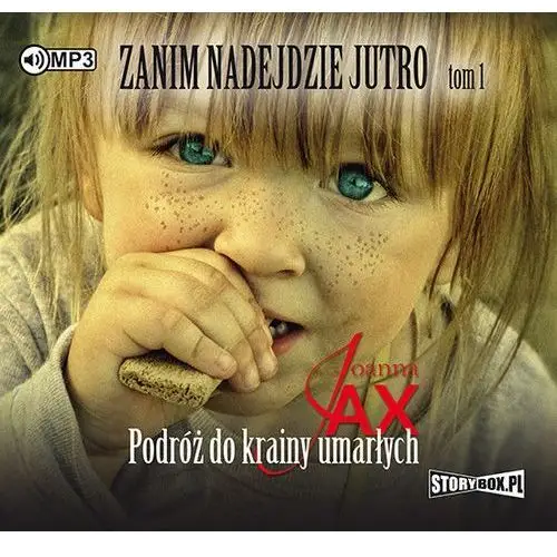 Zanim nadejdzie jutro T.1 audiobook