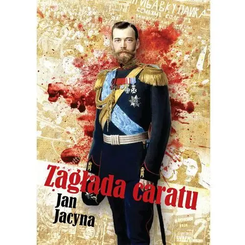 Jcyna jan Zagłada caratu