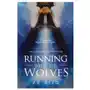 Running with the wolves J.e. reed Sklep on-line