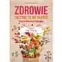 Jean-marie delecroix Zdrowie zaczyna się na talerzu 200 najzdrowszych pokarmów Sklep on-line