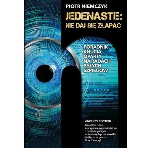 Jedenaste. Nie daj się złapać