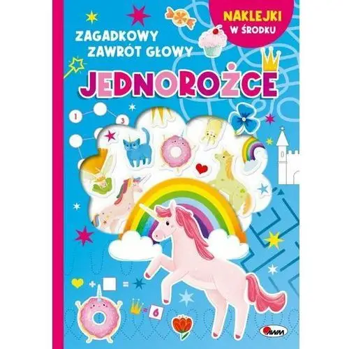 Jednorożce. Zagadkowy zawrót głowy