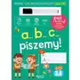 A...b...c... piszemy!. książka z pisakiem suchościeralnym Sklep on-line