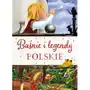 Baśnie i legendy polskie Sklep on-line