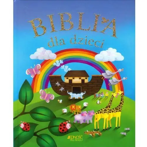 Biblia dla dzieci Jedność