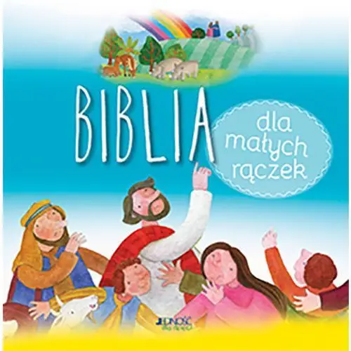 Biblia dla małych rączek Jedność