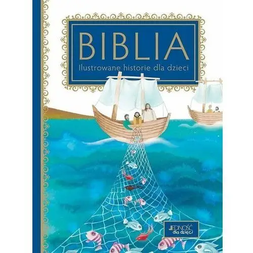 Biblia ilustrowane historie dla dzieci