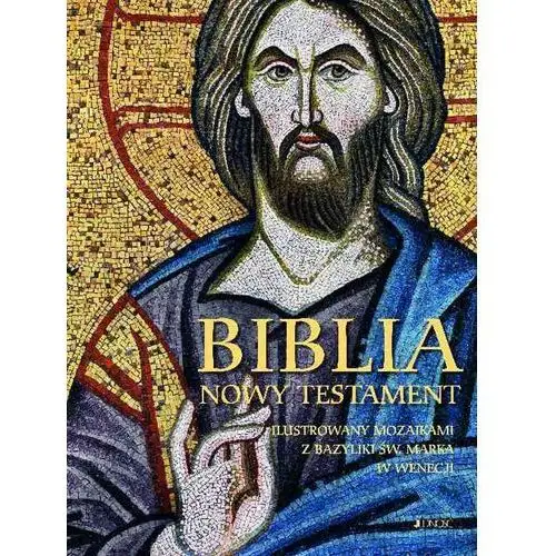Jedność Biblia. nowy testament ilustrowany mozaikami z bazyliki św. marka w wenecji