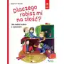 Jedność Dlaczego robisz mi na złość? - dagmar geisler Sklep on-line