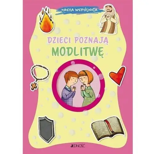 Dzieci poznają modlitwę